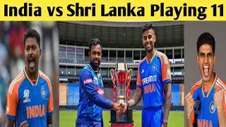 India vs Shri Lanka Playing 11 | pahla T20 match Surya Kumar Yadav kaptan