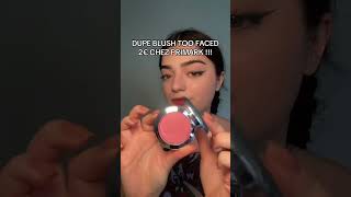 Dupe blush too faced ! Maquillage primark