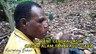 Tim Invent Cendrawasih Cagar Alam Pegunungan Tambrauw Utara.