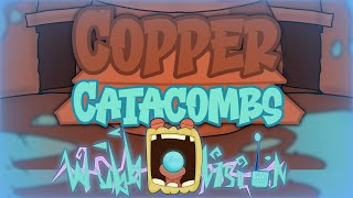 Copper Catacombs||Trailer (#wubbovisionspring2024)