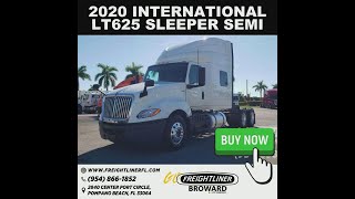 2020 International LT625 Sleeper semi- Freightliner Broward