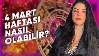 4 MART HAFTASI NELER OLABİLİR? BURÇLARA ETKİLERİ..@Astrologmineolmez