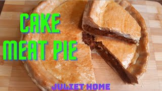 HOW TO PREPARE Cake meat pie