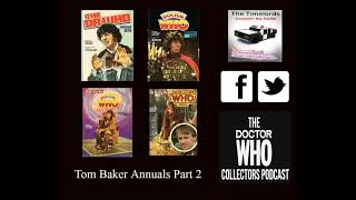 Episode 15 - Tom Baker Annuals Part 2, Doctorin' the Tardis, Live show at Chicago Tardis 2019!