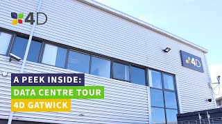 A peek inside: Data Centre Tour - 4D Gatwick