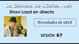 Directo número 67 y novedades en La Escuela de Música