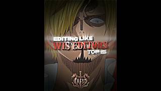 Editing Like WIS Editors | Part 1