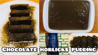 CHOCOLATE HORLICKS PUDDING | EASY PUDDING RECIPE |