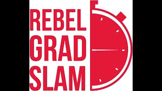 Rebel Grad Slam 2024: Preliminary Round A Monday