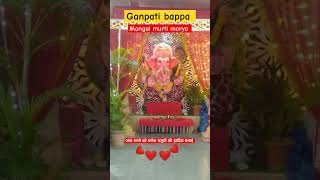 Ganpati Bappa morya mangal murti morya #ytshorts #trending #ganpatisong #ganpati