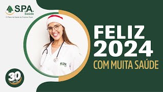 FELIZ 2024, COM MUITA SAÚDE!