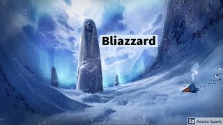 ~Blizzard~