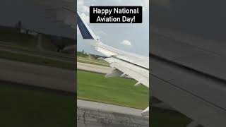 Happy National Aviation Day!