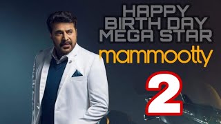 MAMMOOTY BIRTHDAY | WHATSAPP STATUS | [2] |DZ STATUS | #mamoottybirthday