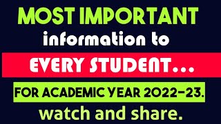 VERY IMPORTANT INFORMATION TO ALL MY DEAR STUDENTS. ABOUT 2022-23 ACADEMIC YEAR.