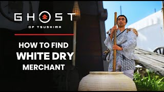 How To Find White Dye Merchant | Ghost of Tsushima