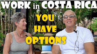 Work Options in Costa Rica You Didn't Know About - Living in Costa Rica