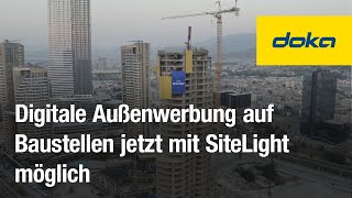 Digitale Außenwerbung auf Baustellen jetzt mit SiteLight möglich