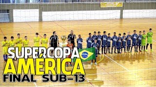 AABB/CURITIBA 1 x 5 ELASE - Final SUB-13 - 15ª Supercopa América de Futsal