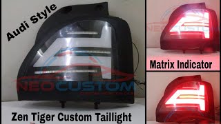 Suzuki Zen Tiger Tail light | Zen Type 2  custom Taillight | Matrix indicator | zen Audi Tail light