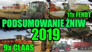 ★PODSUMOWANIE ŻNIW 2019 NA 2600Ha★ 9x CLAAS | 11x Fendt ★