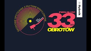 Zwolnij do 33 1/3 obrotów - podcast winylowy - Koterbska i Osiecka