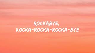 Clean Bandit, Sean Paul, Anne-Marie - Rockabye (Lyrics)