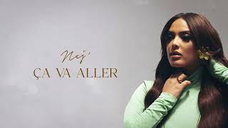 NEJ' - Ça va aller (Lyrics Video)