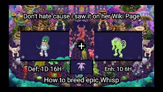 How to breed epic Whisp