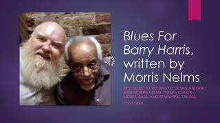 Blues For Barry Harris