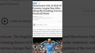 Manchester City At Risk Of Premier League Ban After Allegedly Breaking Various Financial Rules