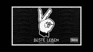 BONEZ MC & RAF CAMORA I BESTE LEBEN (Original)