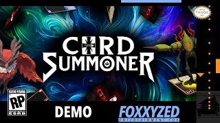 Card Summoner (Demo) - FoxxyZed Plays