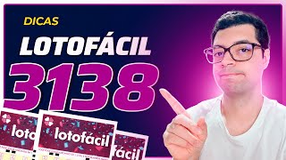 DICAS E ANÁLISES PARA LOTOFACIL 3138 + JOGOS PRONTOS