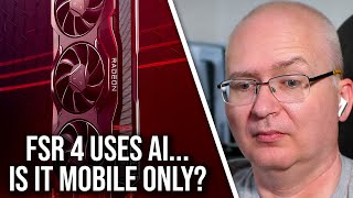 AMD FSR 4 Upscaling Confirmed To Use AI... But Is It Mobile Only?