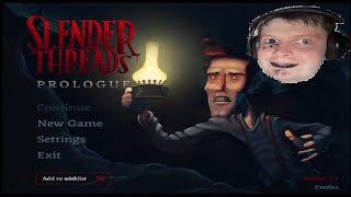 Connor Plays: Slender Threads Prologue | AM I THE MONSTER??