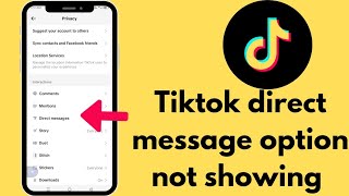 How we can fix tiktok direct message option not showing ✅ TikTok direct message option not showing