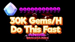 DO THIS QUICK Anime Vanguards *BEST* Gem Farm F2P  *Update 0.5*