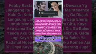 Febby rastanty:pertemanan dewasa yang  langgeng itu justru yg low maintenance#febbyrastanty