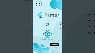 Which is better? Flutter or React Native?