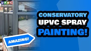 UPVC Conservatory Spray Painting Specialists Near Me | UPVC Painting