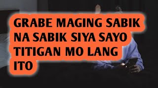 HALIKAN MO ITO AT MAGING SABIK NA SABIK SIYA SAYO