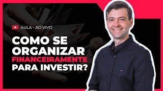 COMO PLANEJAR SUAS FINANÇAS PARA INVESTIR COM CONSÓRCIO