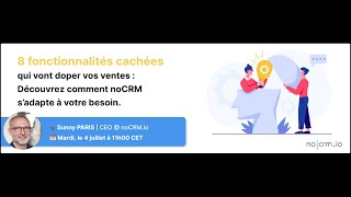 Mettre en place le processus commercial parfait avec noCRM