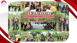 Fun Gathering | Biro Umum Bagian Tata Usaha | Angguran Cafe