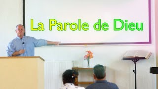 prédication :" La Parole de Dieu"