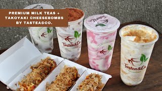 Tastea&Co. Premium Taiwan Milk Teas & Takoyaki Cheesebombs