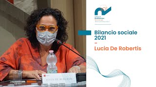 Lucia De Robertis | Bilancio sociale 2021