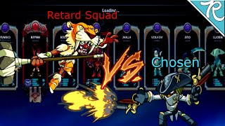 Retard Squad Vs Chosen bots