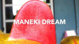 Maneki Dream: tendete bene le vostre orecchie